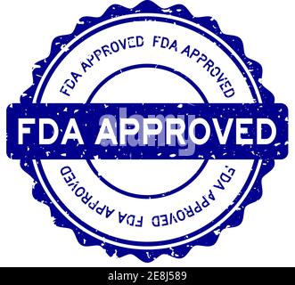 Grunge blue FDA (abbreviation of Food and Drug Administration) approved word round rubber seal stamp on white background Stock Vector