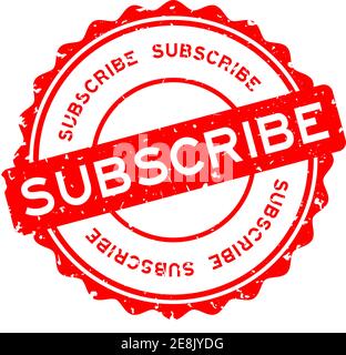 Grunge red subscribe word round rubber seal stamp on white background Stock Vector