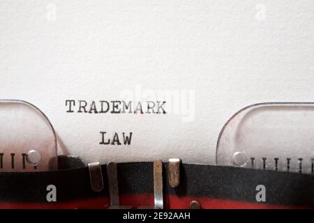 Trademark law phrase written with a typewriter. Stock Photo