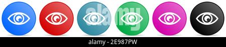 Eye, see, vision, sight and view vector icons, set of circle gradient buttons in 6 colors options for webdesign and mobile applications Stock Vector