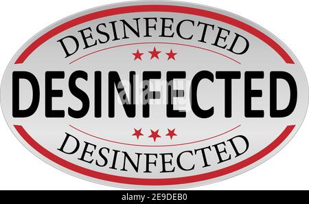 Disinfected vector label isolated on white background, 100 guarantee hygienic pure workspace Stock Vector