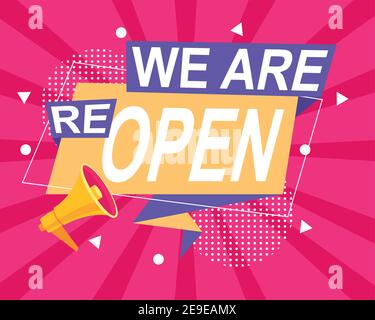 we are reopen commercial label with megaphone in pink background vector illustration design Stock Vector