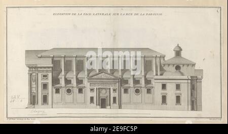 ELEVATION DE LA FACE LATERALE SUR LA RUE DE LA PAROISSE.  Author  Heulland, Guillaume d' 65.48.c. Place of publication: [Paris] Publisher: [Jean Mariette] Date of publication: [between 1691 and 1742]  Item type: 1 print Medium: etching Dimensions: sheet 21.8 x 41.7 cm (trimmed)  Former owner: George III, King of Great Britain, 1738-1820 Stock Photo