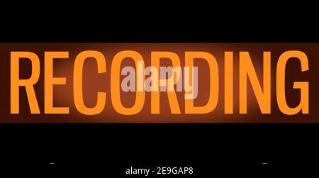 A Retro, Orange Glowing Recording Sign In A Music Studio Or Radio Or TV Station Stock Photo