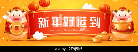 2021 CNY banner with Chinese scroll and cute baby cows. Template design suitable for business promo events. Translation: May the New Year bring you go Stock Vector