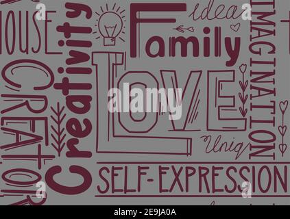Seamless pattern of words. Wallpaper from lettering composition. Family and love. Creativity and self realization. Fabric of quotes and phrases. Backg Stock Vector