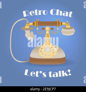 Old vintage phone with text “Retro Chat” Stock Vector