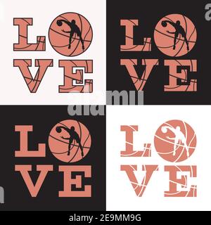 Love basketball print, t-shirt design template. Love quote, ball with basketball player silhouette, vector illustration Stock Vector