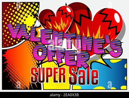 Comic book Valentine's Day sale poster template. Comic effects in pop art style. Vector illustration. Love themed fashion sale social media post desig Stock Vector