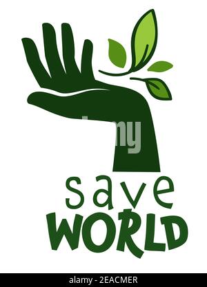 Save world ecologically friendly label for product Stock Vector
