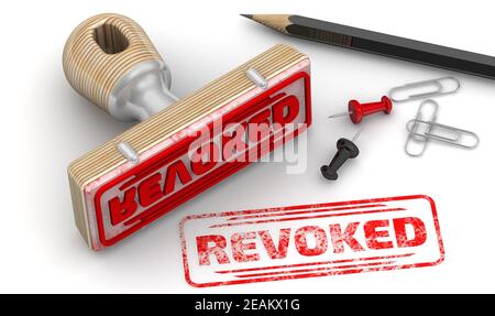 Revoked. The stamp and an imprint. Wooden stamp and red imprint REVOKED on white surface. 3D illustration Stock Photo