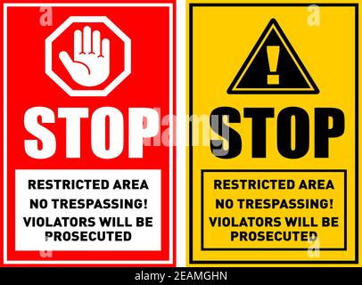 Prohibition stop sign. Restricted area, Private property, no trespassing. Illustration, vector Stock Vector