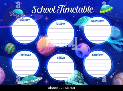 Education school timetable vector template with cartoon ufo saucers and fantasy planets in cosmos. Kids time table schedule for lessons with alien cos Stock Vector