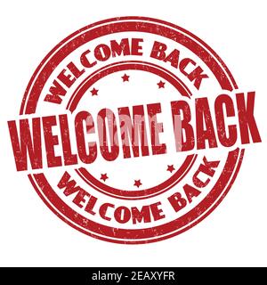 we are back stamp. rounded grunge sign on white background Stock Vector ...