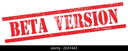 BETA  VERSION text on red grungy rectangle vintage stamp. Stock Photo