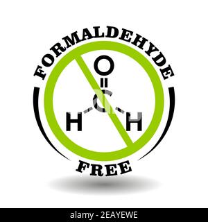 Prohibited vector stamp Formaldehyde  free for bio packaging label. Round sign No formaldegid in healthy products logo, bio chemicals icon, organic co Stock Vector