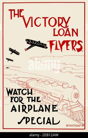 The Victory Loan flyers--Watch for the airplane special 1919 Stock Photo