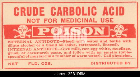 Crude Carbolic Acid - Not For Medicinal Use - Poison 1920 Stock Photo