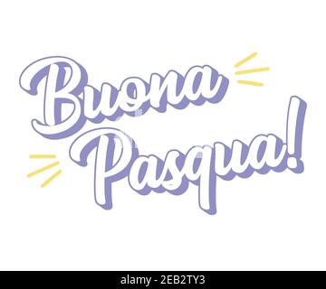 Hand drawn BUONA PASQUA quote in Italian, translated Happy Easter. Lettering for ad, poster, print, gift decoration. Stock Vector