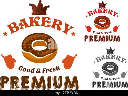Pastry and bakery shop emblem with glazed doughnut and sprinkles, encircled by text Premium, Good and Fresh, chocolate crown, stars and oven gloves Stock Vector