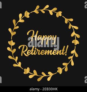 Hand sketched HAPPY RETIREMENT quote in gold. Lettering for poster, logo, sticker, flyer, header, card, advertisement, announcement.. Stock Vector