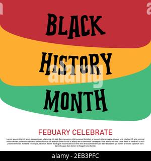 Black history month celebrate. vector illustration design graphic Black history month Stock Vector