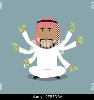 Wealthy cartoon arabian businessman with many hands sitting in lotus pose and holding dollar bills in each hand. Richness, success, wealth and multita Stock Vector