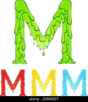 Letter M with flow drops and goo splash. Color illustration of the symbol m in four colors green, red, yellow, blue. Dripping liquid. Vector font in hand drawn style isolated on white background. Stock Vector