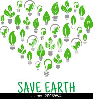 Save Earth poster. Energy saving green leaf and lamp bulb symbols. Vector eco energy icon in heart shape. Environmental nature protection and smart el Stock Vector