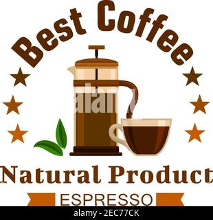 Cafe emblem. Coffee Espresso label. Coffee maker french press and cup elements for for cafeteria signboard, fast food menu, coffee shop Stock Vector