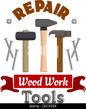 Repair and construction emblem with work tools. Vector icon of hammer, mallet, nail puller, metal nails. Template for home repairs agency signboard, s Stock Vector