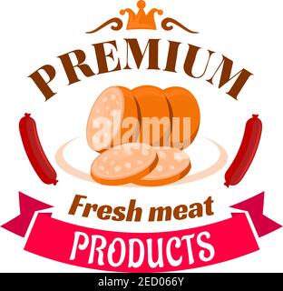 Sausage premium fresh meat product emblem. Isolated sliced sausage on plate with smoked sausages and pink ribbon. Sign for butcher shop, restaurant me Stock Vector