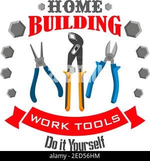 Home building work tools emblem with instruments for fix and repair works. Vector spanner or adjustable wrench with pliers and nippers, metallic bolts Stock Vector