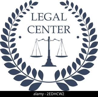 Juridical icon or emblem for legal center or advocate office. Badge with symbol of Scales of Justice and heraldic laurel wreath. Law attorney or lawye Stock Vector