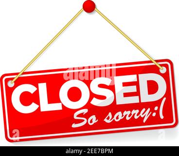 Red door sign Closed So Sorry, with shadow isolated on transparent background. Realistic Vector template Stock Vector