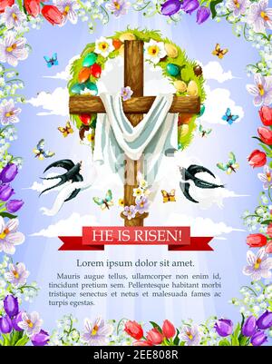 Easter cross greeting card wit floral frame. Crucifix with Easter wreath of egg and spring flower, flying butterfly and swallow bird with He Is Risen Stock Vector