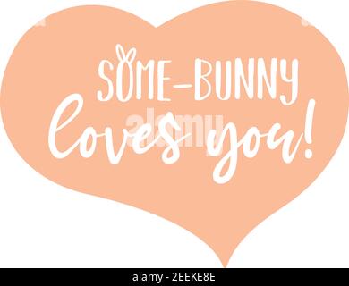 Some bunny loves you vector illustration card Stock Vector