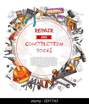 Repair and construction work tools sketch poster. Vector hammer, electric drill or carpentry saw and screwdriver, safety helmet or spanner and woodwor Stock Vector
