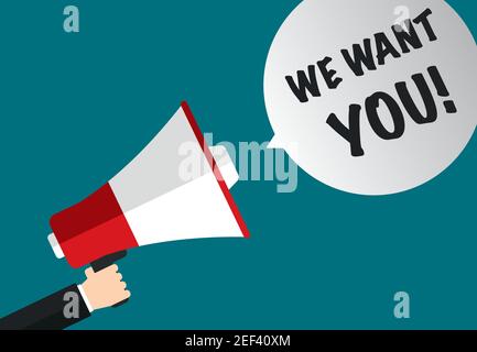 We want you - Megaphone with text in speech bubble - concept job recruitment Stock Vector