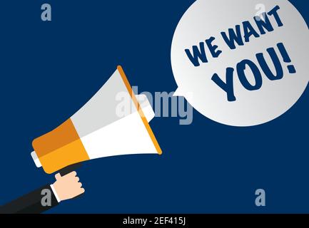 We want you - Megaphone with text in speech bubble - concept job recruitment Stock Vector