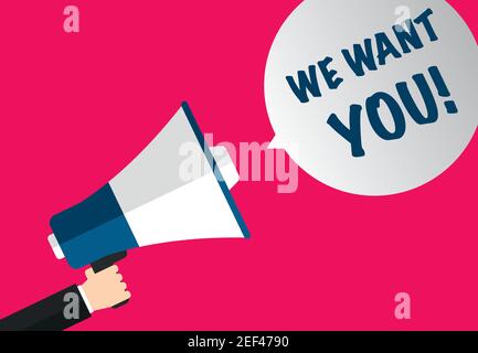 We want you - Megaphone with text in speech bubble - concept job recruitment Stock Vector