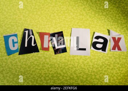 The word 'CHILLAX' using cut-out paper letters in the ransom note effect typography Stock Photo