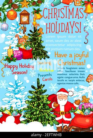 Christmas and New Year holidays season sketch poster. Santa with gift, Xmas tree and bell, snowflake, star and ball, bag with present, candy and cooki Stock Vector