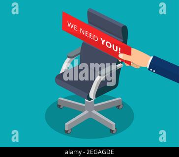 business chair with Hand holding cardboard with we need you message. Isometric 3d style design for web, site, advertising, banner, poster. Business re Stock Vector