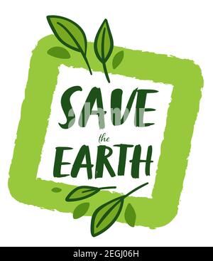 Save earth environmental and ecological protection Stock Vector