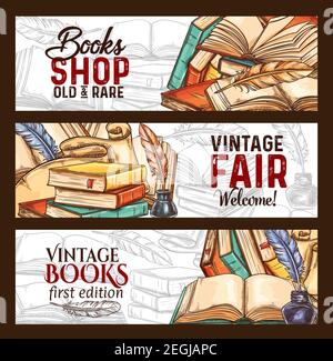 Bookshop or vintage rare books fair sketch banners. Vector old vintage literature books and retro writing stationery of inkwell and quill feather pen