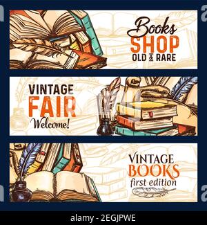 Old vintage books fair and rare literature shop sketch banners for library or bookshop and bookstore. Vector design of vintage book and writer writing