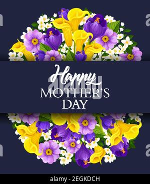 Happy Mothers Day floral greeting card for holiday wish of calla lily and orchid or crocus flowers. Vector design of springtime blooming daisy and tul Stock Vector
