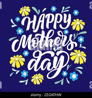 Lettering composition - happy mothers day Stock Vector