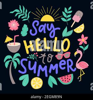 Lettering about summer - say hello to summer Stock Vector